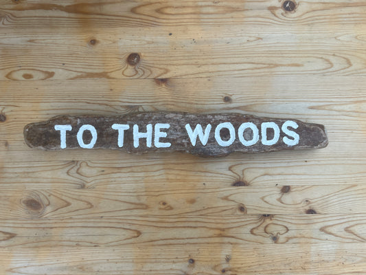 To the woods we must go!